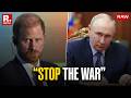 Prince Harry Warns Putin to 'Stop the War' at Kyiv Security Forum | Russia-Ukraine War