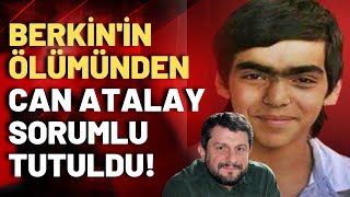 Gezi Tebliğnamesinde Dikkat Çeken Tespit Berkin Elvanın Vefatına Can Atalay Sebep Olmuş