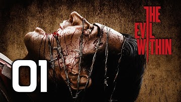 The Evil Within Walkthrough Part 1 Gameplay Playthrough Let
