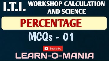 ITI Workshop cal & sc Percentage MCQ questions by Huseini sir