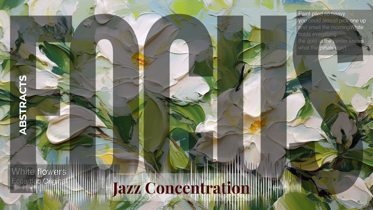 Focus - Jazzy Concentration with Abstract Art | flowers · Ecoartlab Original & others
