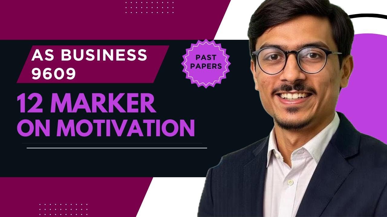 AS Business 9609 Past Paper | How to Score Full Marks in 12 Marker ...