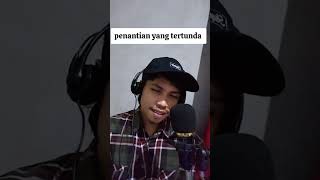 Penantian Yang Tertunda cover coversong kangenband