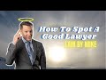 Tricks to spot a good lawyer lawbymike shorts law lawyer tips