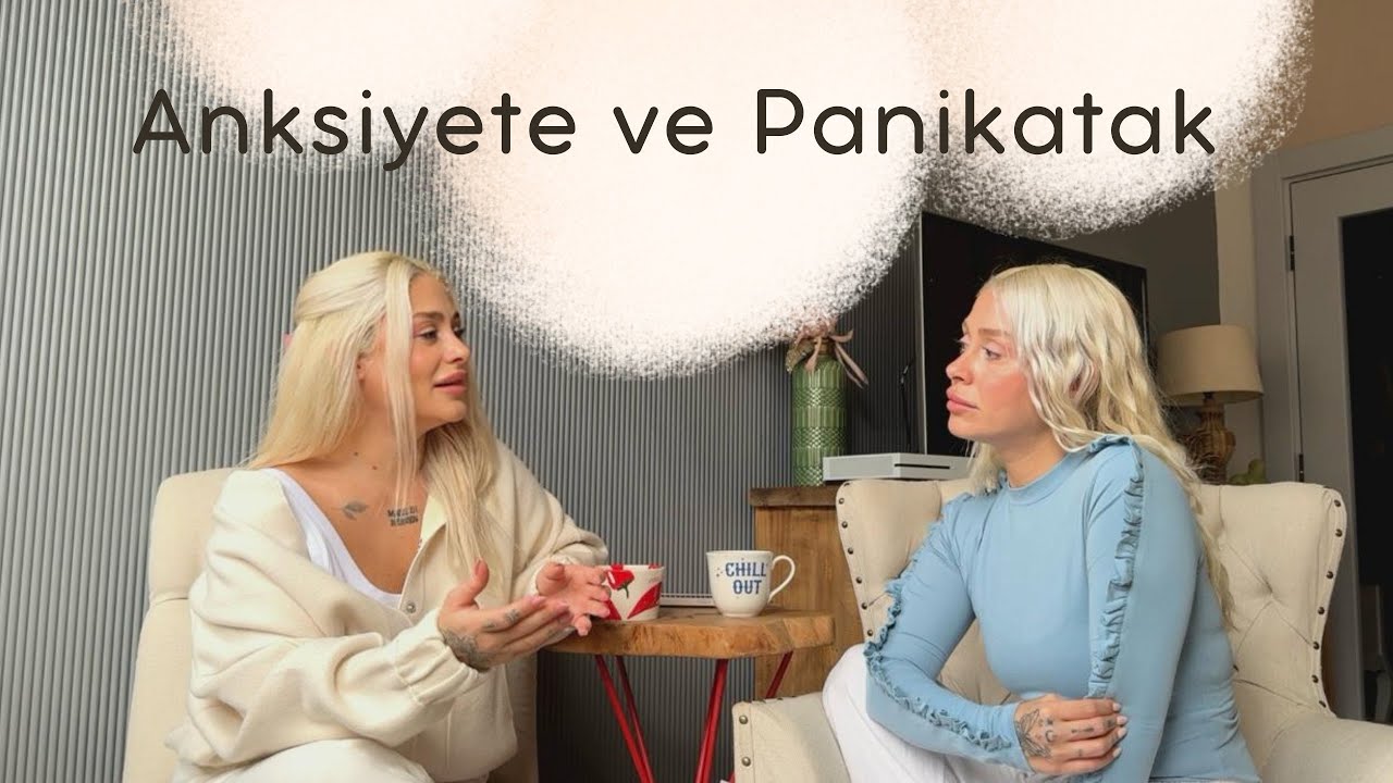 Anksiyete ve Panik Atakla Tanışma & Süreç | Anksiyetenin İlk Belirtileri | Göç Psikolojisi