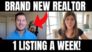 Brand NEW Realtor Explains How To Get 1 Listing a Week!