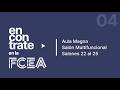 Encontrate en la FCEA / N°4: Aula Magna, Multifuncional y salones 22-25