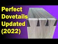 How to cut dovetails by hand  updated 2022