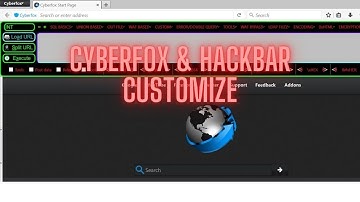 Cyberfox & Hackbar Customize more than easy way