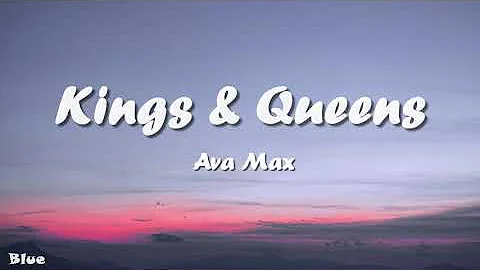 Ava Max - Kings & Queens