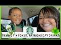 TRYING TIK TOK INSPIRED STARBUCKS ST PATRICKS DAY GREEN DRINKS KID FRIENDLY SECRET MENU DRINKS