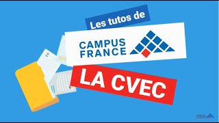 Les tutos de Campus France : la CVEC