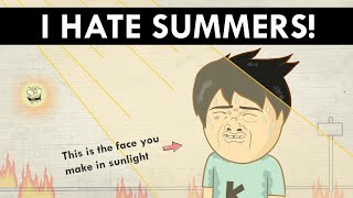 Why We Should BAN Summers!