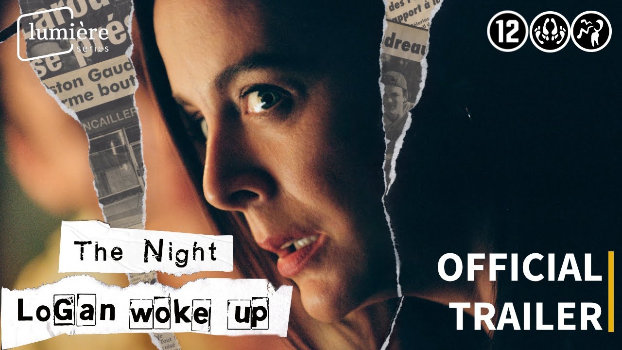 THE NIGHT LOGAN WOKE UP Trailer (2023) Xavier Dolan 