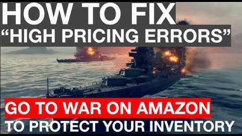 How To Fix Amazon "High Pricing Errors" - Two Methods To Use Inside Amazon Seller Central