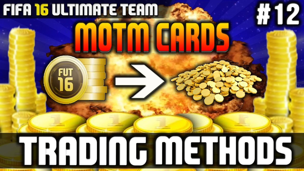 Fifa 16 | Trading Methods #12 | INSANE TRADING METHOD!!! | MOTM CARDS!!!
