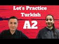 A2 turkish conversations  trke sohbet  kbra oyank