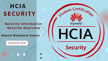 Module 1 - Security information and security overview - HCIA Security