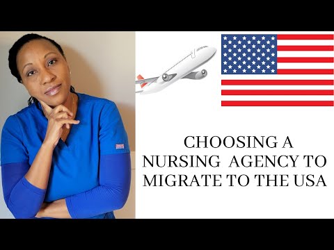 CHOOSING A NURSING AGENCY TO MIGRATION TO THE USA