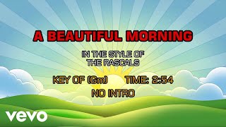 Vignette de la vidéo "The Rascals - A Beautiful Morning (Karaoke)"