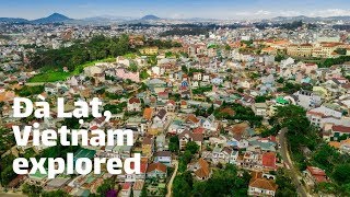 Da Lat, Vietnam a romantic city 4k - DJI Mavic 2 Pro | Vietnam Travel