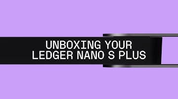 Ledger Nano S Plus - Unboxing