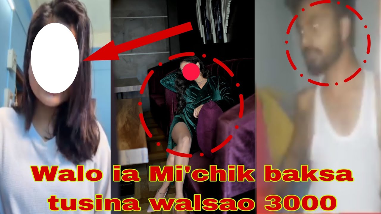 Walgimik tusina ia michikna walsao 3000 ona amachim