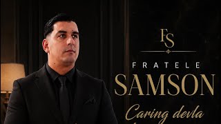 Fratele Samson - Caring devla te mai jeau (2026) Limba romani #cover 
