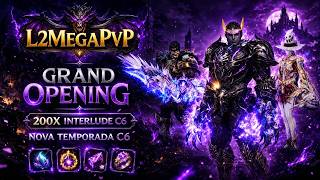 🔥MEGAPVP C6 ABRE HOJE LINEAGE 2🔥Lineage 2🔥Braself🔥 !server !interface !dyes