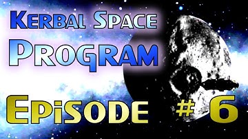 KSP #6: Minmus Kethane Refinery