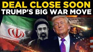 US-Iran War LIVE: Trump Announces US-Iran Peace Deal Largely Negotiated | Iran Nuclear Deal Talks