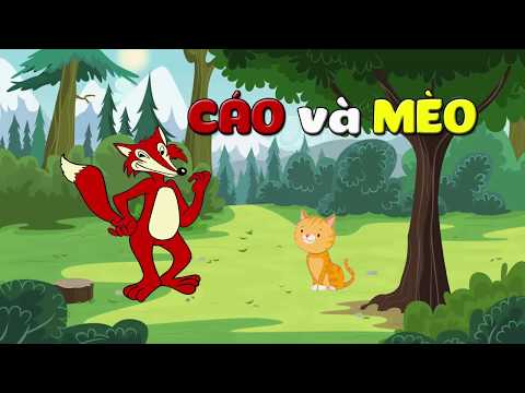 Truyện Mầm non: Cáo và mèo