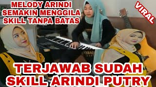 VIRAL SKILL ARINDI PUTRY TERBARU SKILL MELODY TANPA BATAS