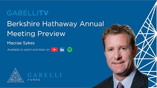 Berkshire Hathaway Annual Meeting Preview