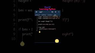 Day 62 of learning Python 🐍 Making a BMI Calculator using python 🐍