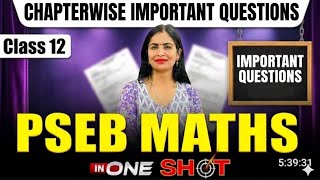 PSEB Class 12 Maths | Chapterwise Important Questions 🎯 | #pseb #class12maths #ncert