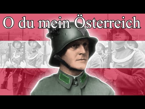 O du mein Österreich - Austrian Military March