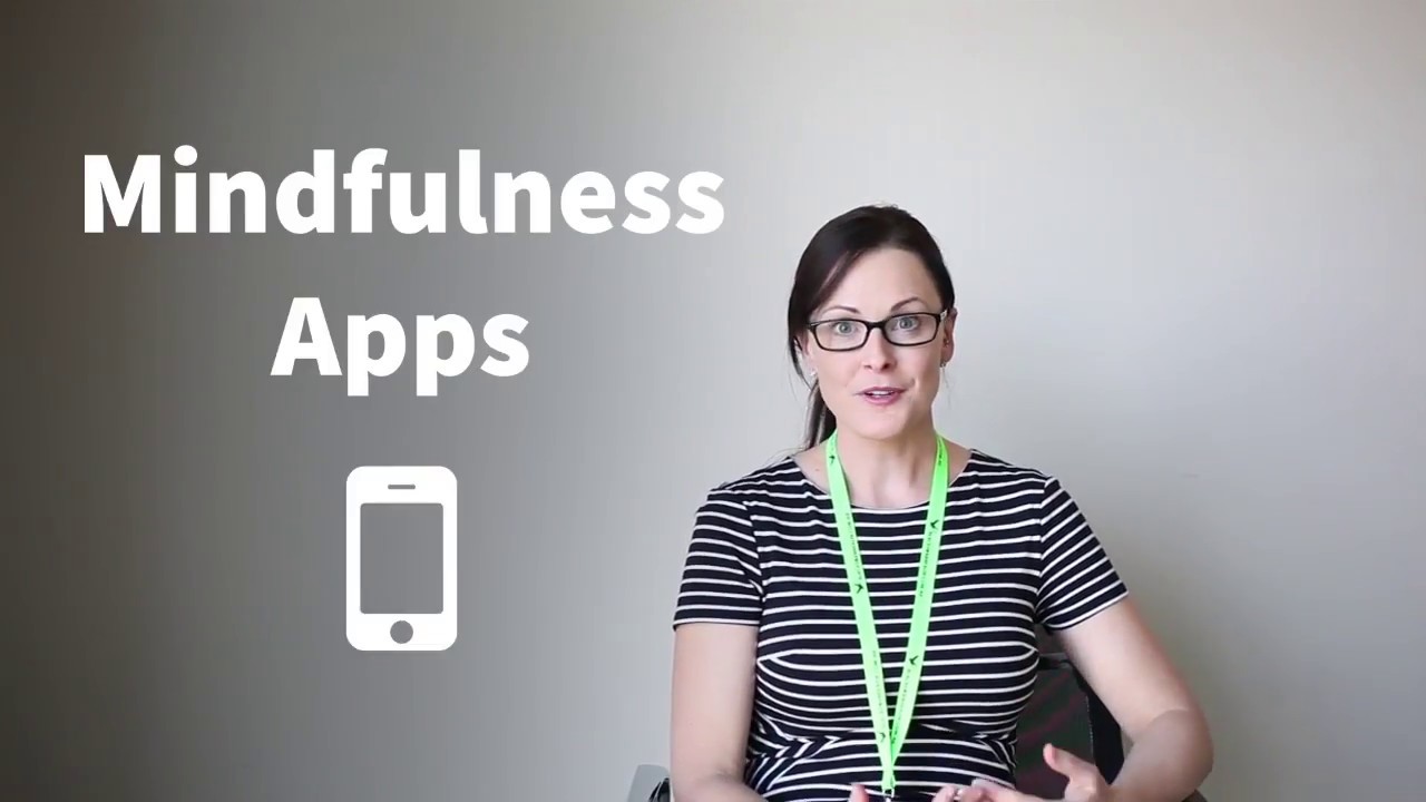 Mindfulness Apps - Mindfulness Series | 6