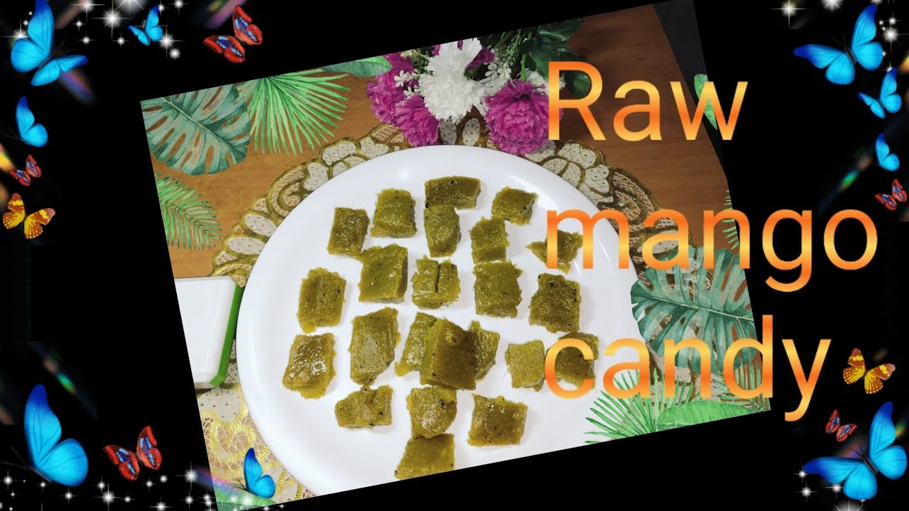 Raw mango candy recipe/ Kachey aam ki candy/ How to make mango candy at