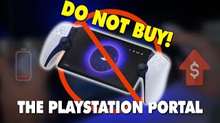 Do Not Buy PlayStation Portal: 6 Reasons Why