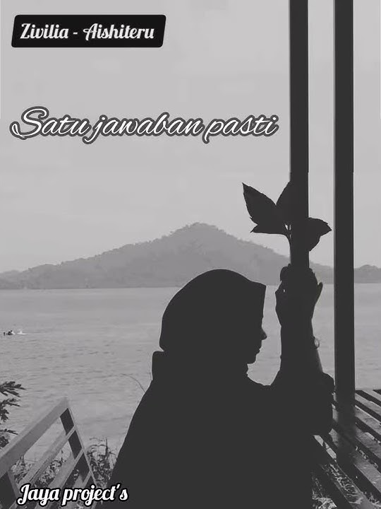 Zivilia - Aishiteru 1 | story Whatsaap terbaru