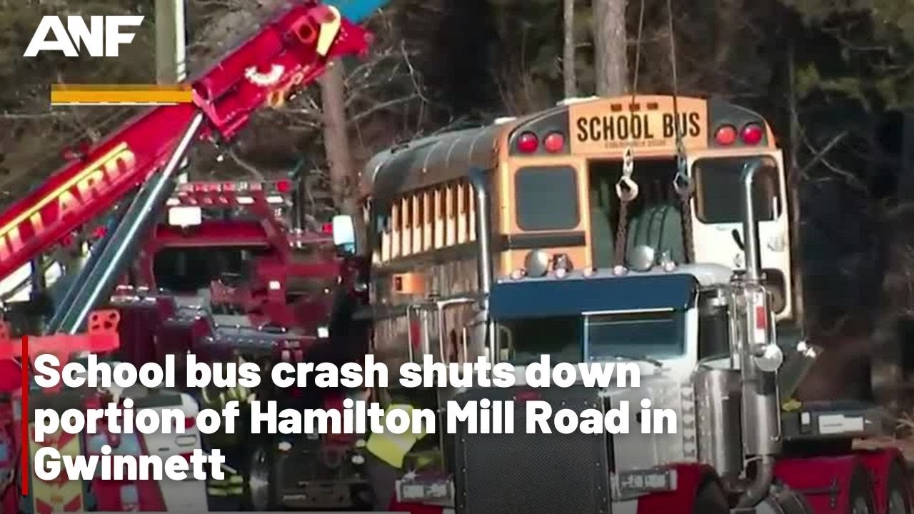 School bus crash shuts down portion of Hamilton Mill Road in Gwinnett ...