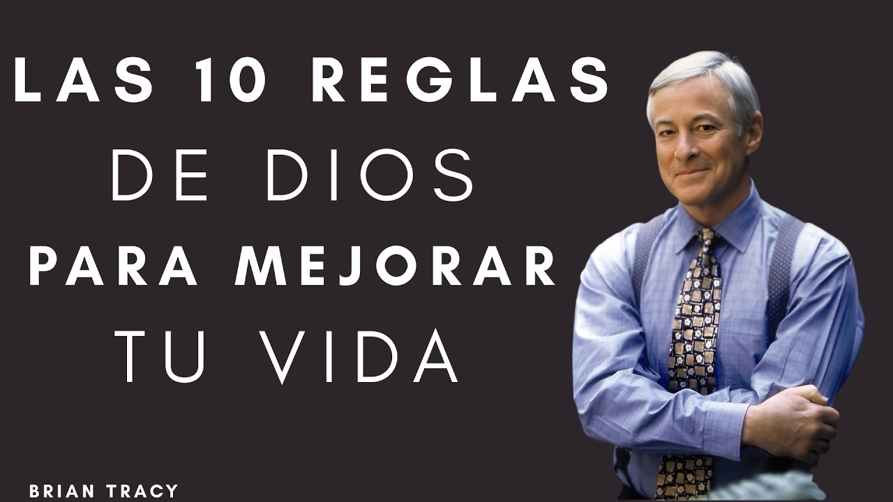 Las 10 Reglas de DIOS para Mejorar tu Vida || #braintracy #motivacion
