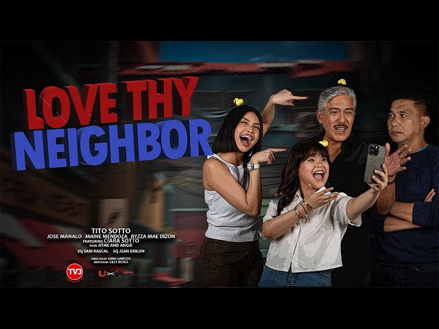 LOVE THY NEIGHBOR | Eat Bulaga Lenten Special class=