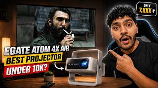 Egate Atom 4X Air Projector Review 😱 Best Projector Under 10000 Rs 🔥