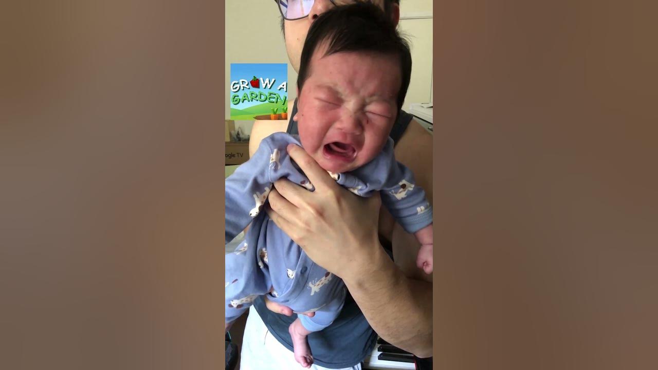 Grow A Garden music but it's my Baby's Cry