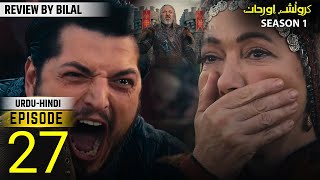 Orhan Series Updates Season 1 Episode 27 Explained By Bol Bilal