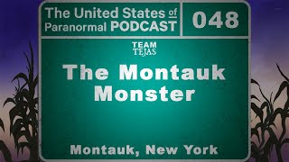 The United States of Paranormal, Episode 48; The Montauk Monster