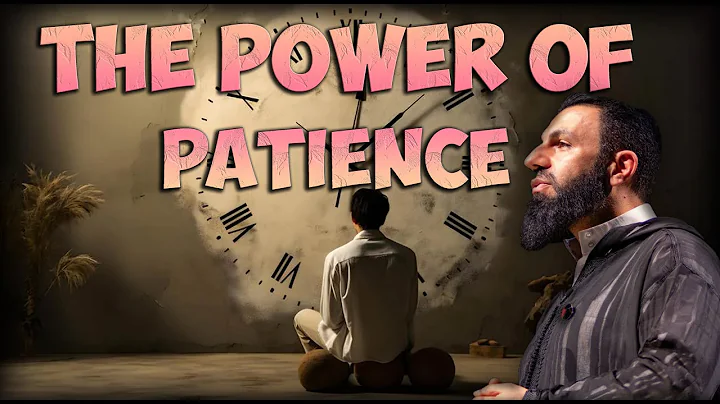 Sabr: The Virtue of Patience in Islam | Dr. Belal Assaad