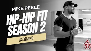 Hip-Hop Fit Season 2  |  Mike Peele